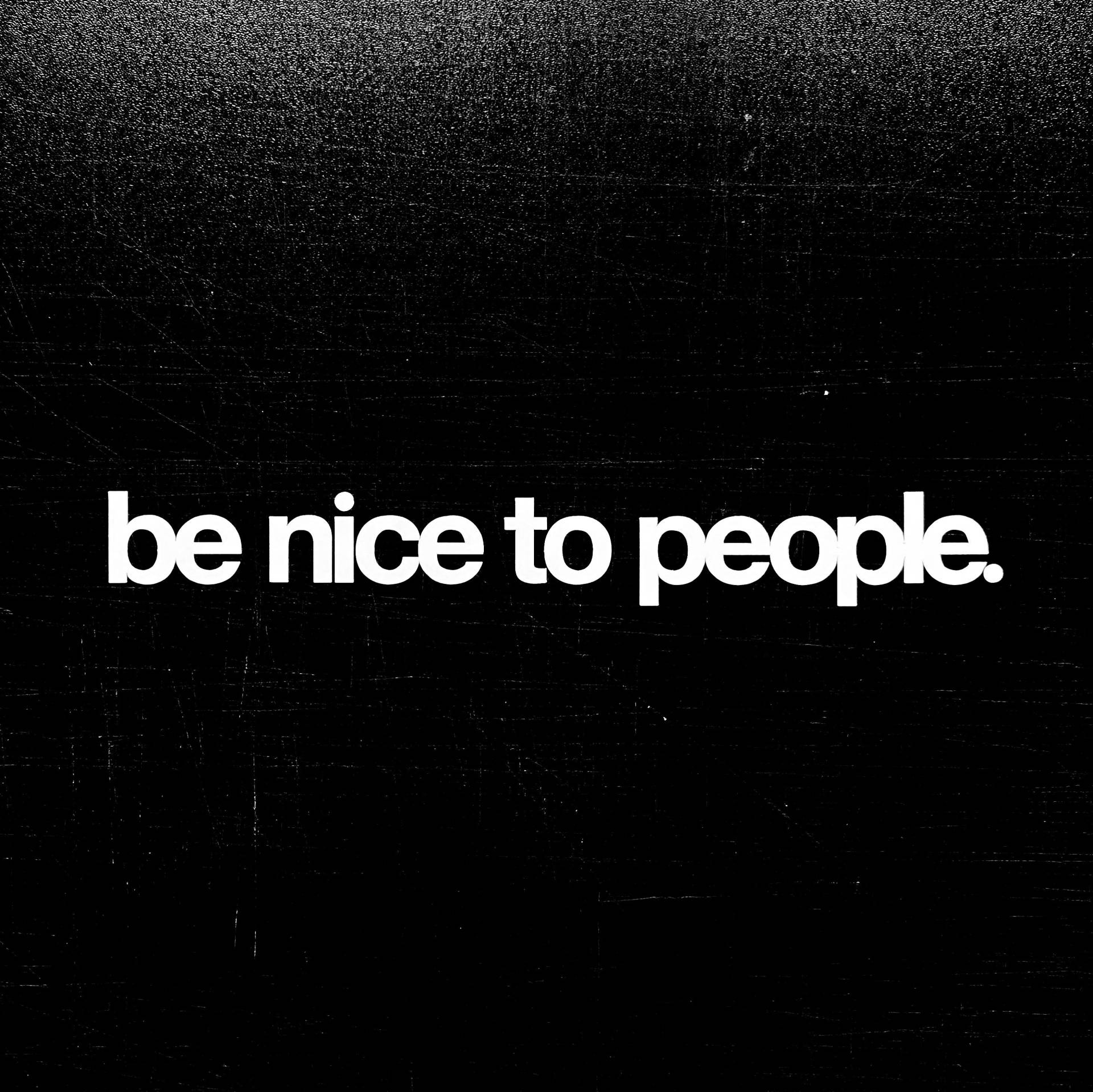 Be Nice To People Aufkleber/sticker Windschutzscheibe Fenster Spiegelglas Laptop Becher Postivität Peace Liebe Happiness Affirmation von PremiumGraphicsUSA