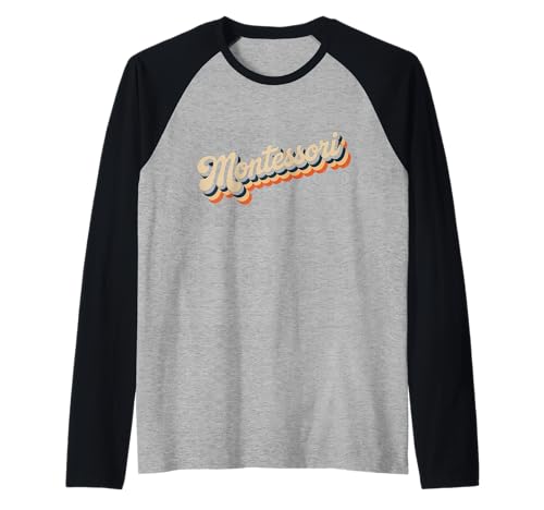 Lustiger Spruch Montessori Retro Text Vintage Mama Damen Herren Raglan von Preschool Education Humor Moms Teachers Students