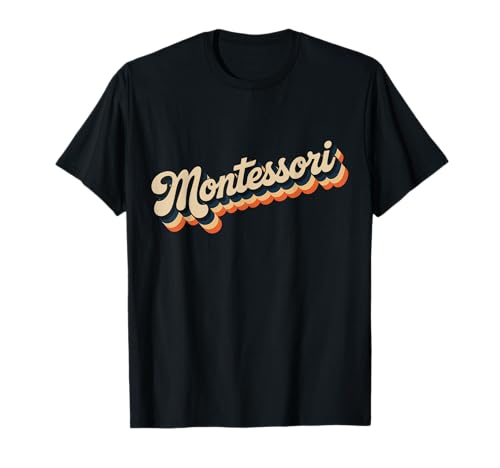 Lustiger Spruch Montessori Retro Text Vintage Mama Damen Herren T-Shirt Lustiger Spruch Montessori Retro Text Vintage Mama Damen Herren T-Shirt von Preschool Education Humor Moms Teachers Students