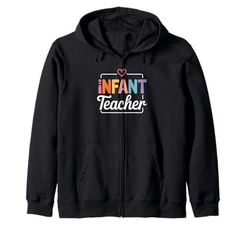 Lustiger Spruch Säugling Lehrer Herz Liebe Frauen Männer Schule Liebe Kapuzenjacke von Preschool Nursery Baby Classroom Humor Mom Teacher