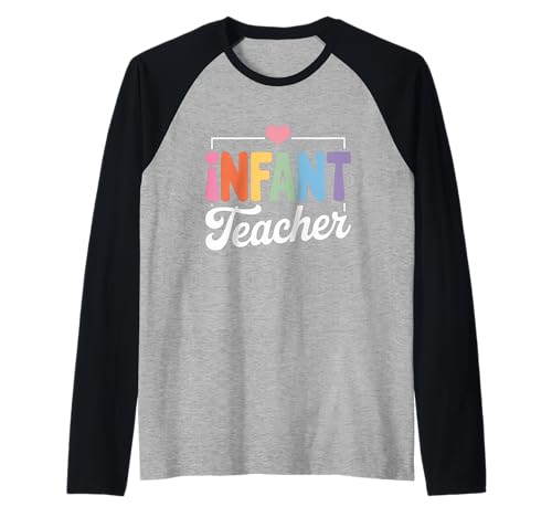 Lustiger Spruch Säugling Lehrer Herz Liebe Frauen Männer Schule Liebe Raglan von Preschool Nursery Baby Classroom Humor Mom Teacher