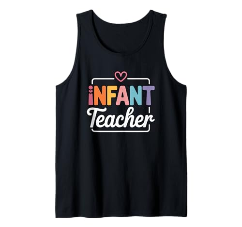 Lustiger Spruch Säugling Lehrer Herz Liebe Frauen Männer Schule Liebe Tank Top von Preschool Nursery Baby Classroom Humor Mom Teacher