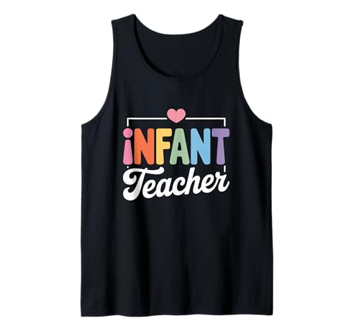 Lustiger Spruch Säugling Lehrer Herz Liebe Frauen Männer Schule Liebe Tank Top von Preschool Nursery Baby Classroom Humor Mom Teacher