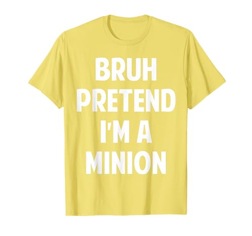 Halloween Bruh Pretend I'm a Minion Lustiges Kostüm Kinder Herren T-Shirt Halloween Bruh Pretend I'm a Minion Lustiges Kostüm Kinder Herren T-Shirt von Pretend I'm A Costume Halloween