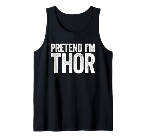 Feenkostüm Pretend I'm A Thor, für Erwachsene, Kinder, Herren und Damen Tank Top Feenkostüm Pretend I'm A Thor, für Erwachsene, Kinder, Herren und Damen Tank Top von Pretend Im A Thor Shirts