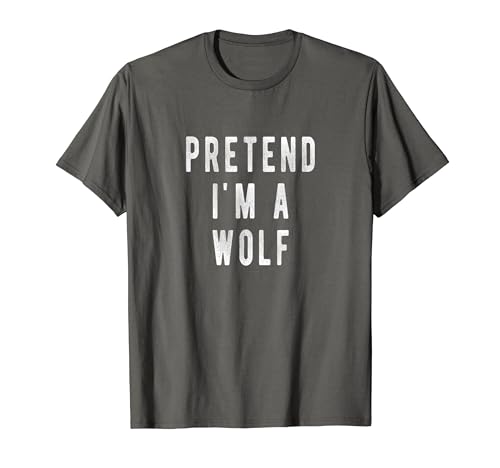 Wolf Kostüm für Damen Herren Kinder Wolf Shirt Wölfe T-Shirt Wolf Kostüm für Damen Herren Kinder Wolf Shirt Wölfe T-Shirt von Pretend i am a Shirts Kostüm Männer Frauen Kinder