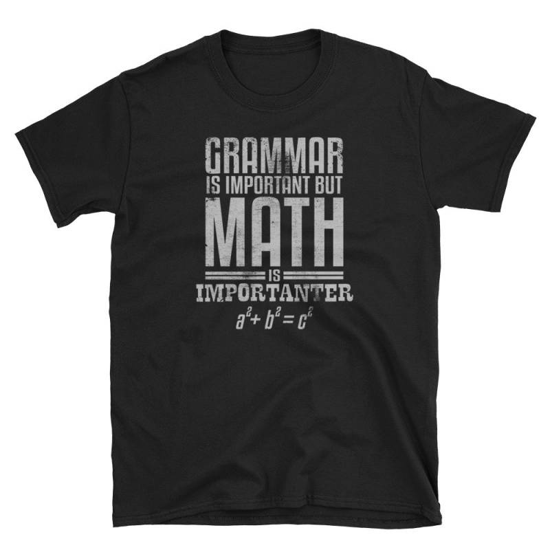 Mathe-Shirt, Mathe-Lehrer-Geschenk, Lustige Mathe Shirt, Mathe-Lehrer-Shirt, Geek, Humor, Grammatik Ist Wichtig, Aber Wichtig von Pricity