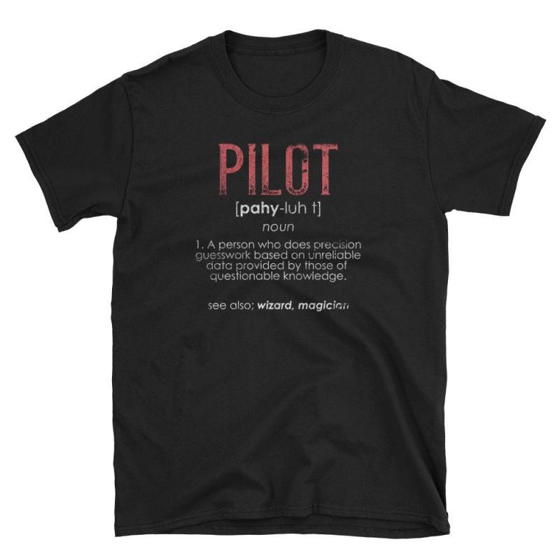 Pilot Shirt, Geschenk, Fliegende Flug Luftfahrt Flugzeug T-Shirt, Eine Person, Die Präzision Guesswork Tut von Pricity