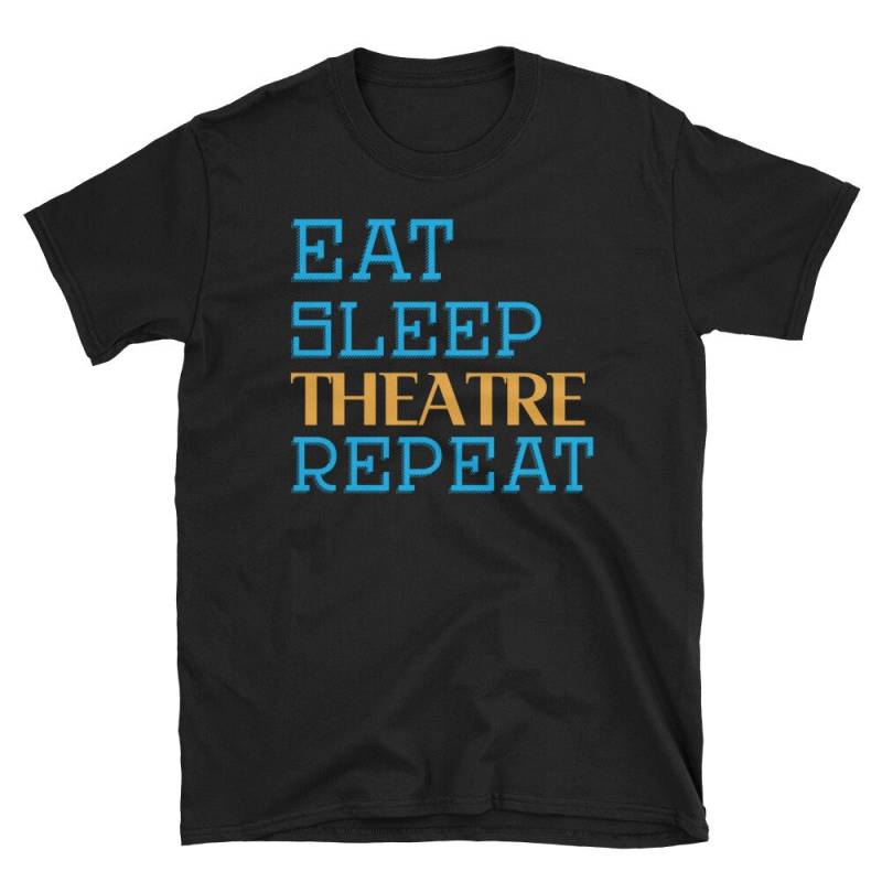 Theater-Shirt, Theater-Geschenk, Schauspiel-Shirt, Probe Shirt, Drama Theater-Liebhaber, Broadway Essen Schlaf Theater Wiederholen Theater-Shirt, Theater-Geschenk, Schauspiel-Shirt, Probe Shirt, Drama Theater-Liebhaber, Broadway Essen Schlaf Theater Wiederholen von Pricity