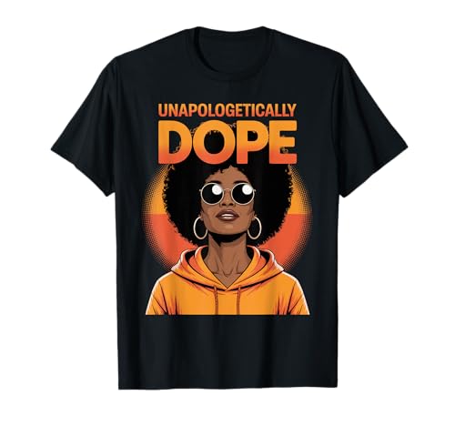 Unapologetisch cool Afro Woman Empowerment Kunst Frauen Männer T-Shirt von Pride Culture Black Girl Magic Melanin Beauty