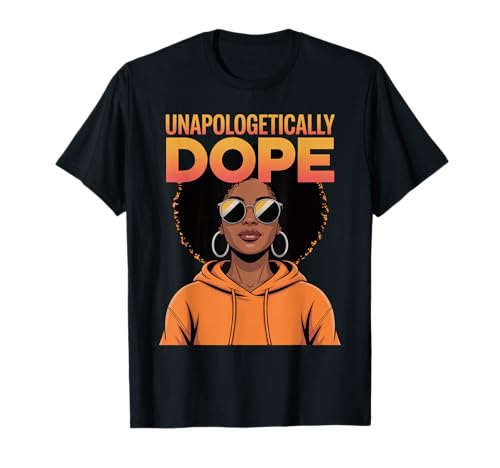 Unapologetisch cool Afro Woman Empowerment Kunst Frauen Männer T-Shirt Unapologetisch cool Afro Woman Empowerment Kunst Frauen Männer T-Shirt von Pride Culture Black Girl Magic Melanin Beauty