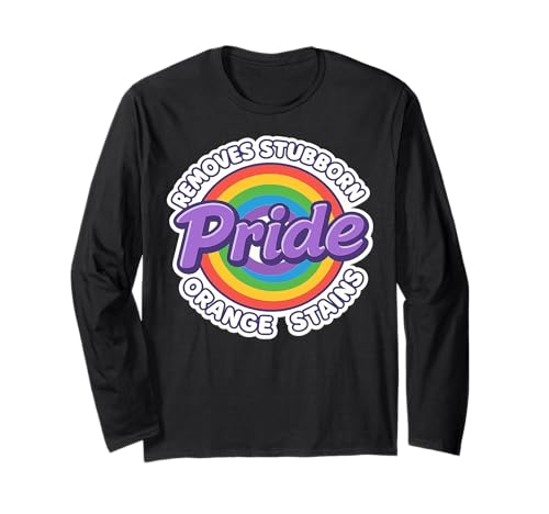 Pride entfernt hartnäckige Orangenflecken Pride Month LGBTQ Men Langarmshirt von Pride Removes Stubborn Orange Stains Pride Month