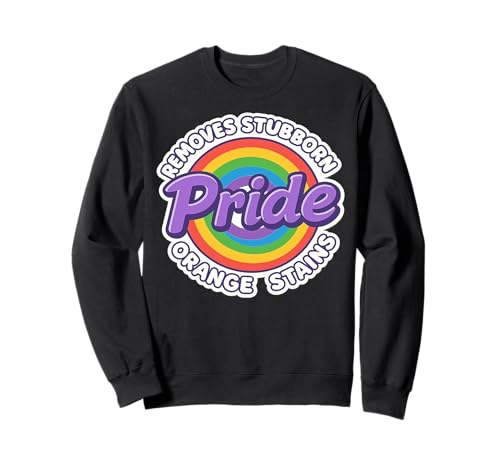Pride entfernt hartnäckige Orangenflecken Pride Month LGBTQ Men Sweatshirt Pride entfernt hartnäckige Orangenflecken Pride Month LGBTQ Men Sweatshirt von Pride Removes Stubborn Orange Stains Pride Month