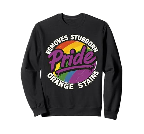 Pride entfernt hartnäckige Orangenflecken Pride Month LGBTQ Men Sweatshirt Pride entfernt hartnäckige Orangenflecken Pride Month LGBTQ Men Sweatshirt von Pride Removes Stubborn Orange Stains Pride Month
