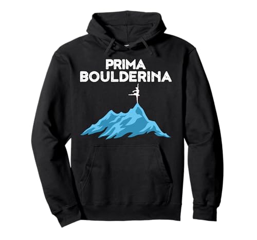 Prima Boulderina für EIN Boulder-Mädchen Pullover Hoodie Prima Boulderina für EIN Boulder-Mädchen Pullover Hoodie von Prima Boulderina Clothing