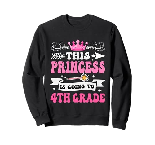 Diese Prinzessin geht in die 4. Klasse zurück zur Schule, Mädchen Sweatshirt von Princess Grade Graduation First Day Of School