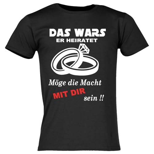 Junggesellenabschied T-Shirt | JGA Herren |Sprücheshirt | Junggesellenabschied| Bräutigam- Team | Das Wars | Größe S-5XL (DE/NL/SE/PL, Alphanumerisch, XXL, Regular, Regular, Schwarz (Er Heiratet)) von Print Deluxe