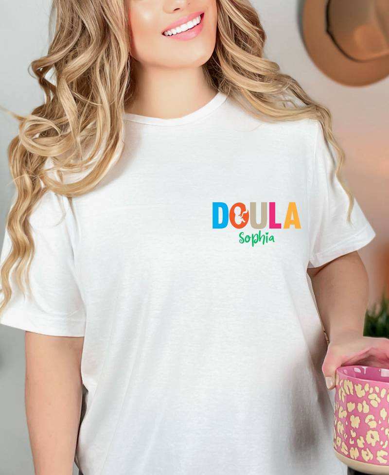 Doula Shirt, Benutzerdefinierte Support Shirt Für Geburtshelfer, Name T-Shirt, T-Shirt Mit Benutzerdefiniertem Text von PrintHarmonyHub