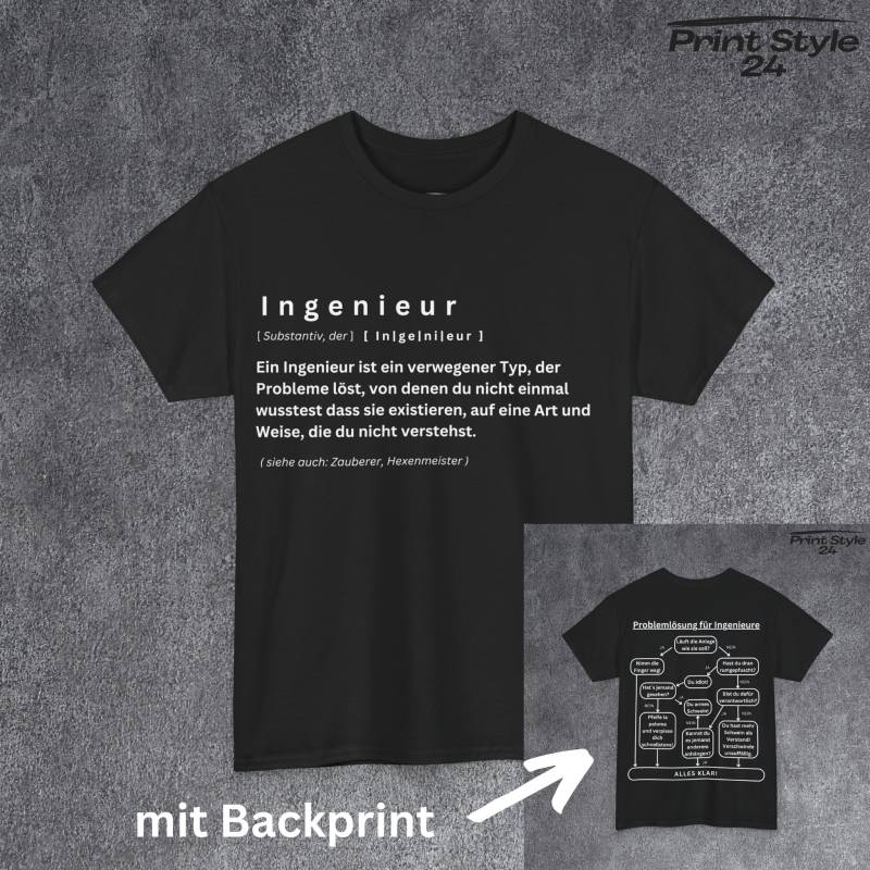 T-Shirt Für Ingenieur, Tshirt Mit Lustigem Spruch, Geschenk Kollegen, Shirt Personenbeschreibung, Extra Backprint Problemlösung von PrintStyle24