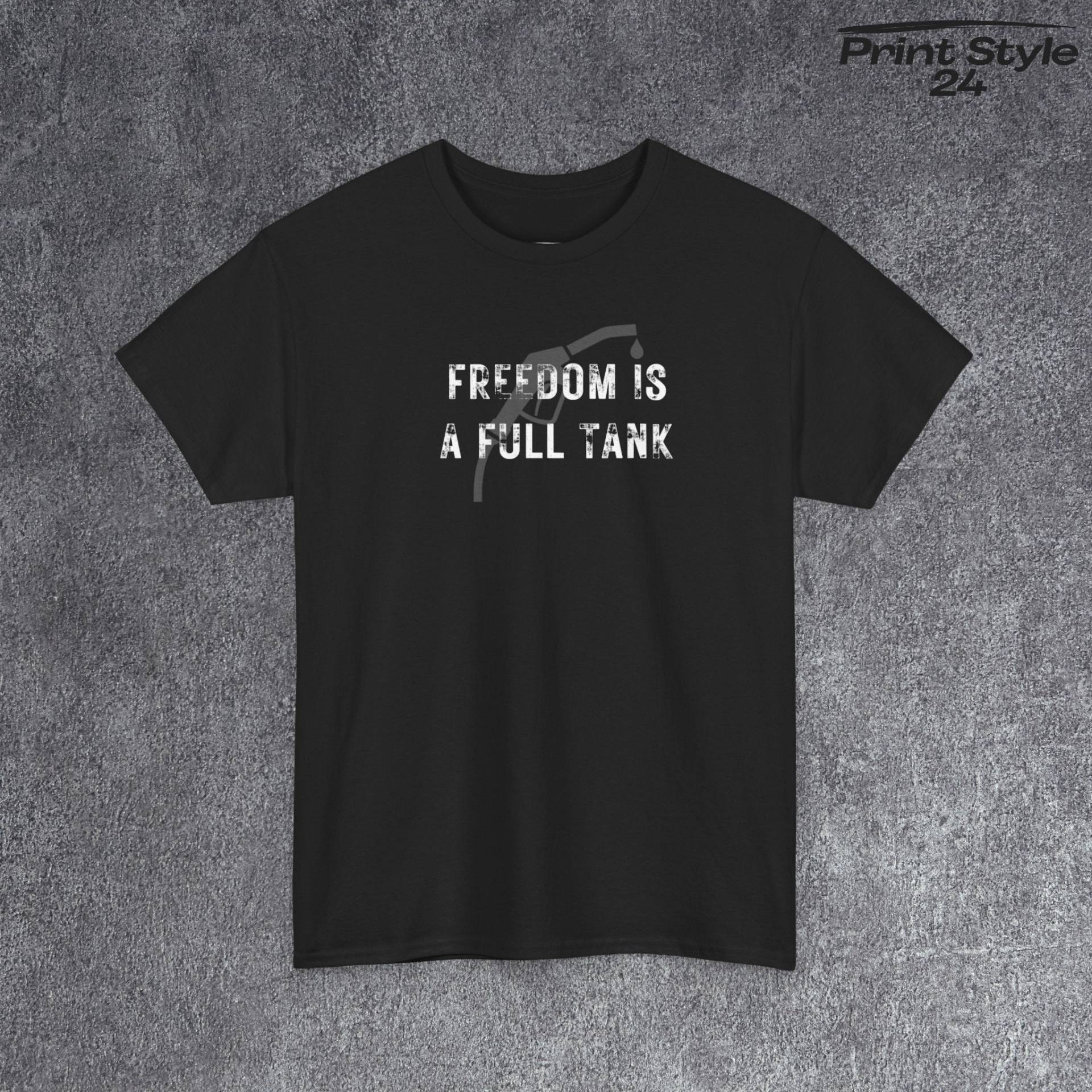 Tshirt Für Biker T Shirt Mit Coolem Spruch Geschenk Freunde T-Shirt Design Text Grafik Freedom Is A Full Tank von PrintStyle24