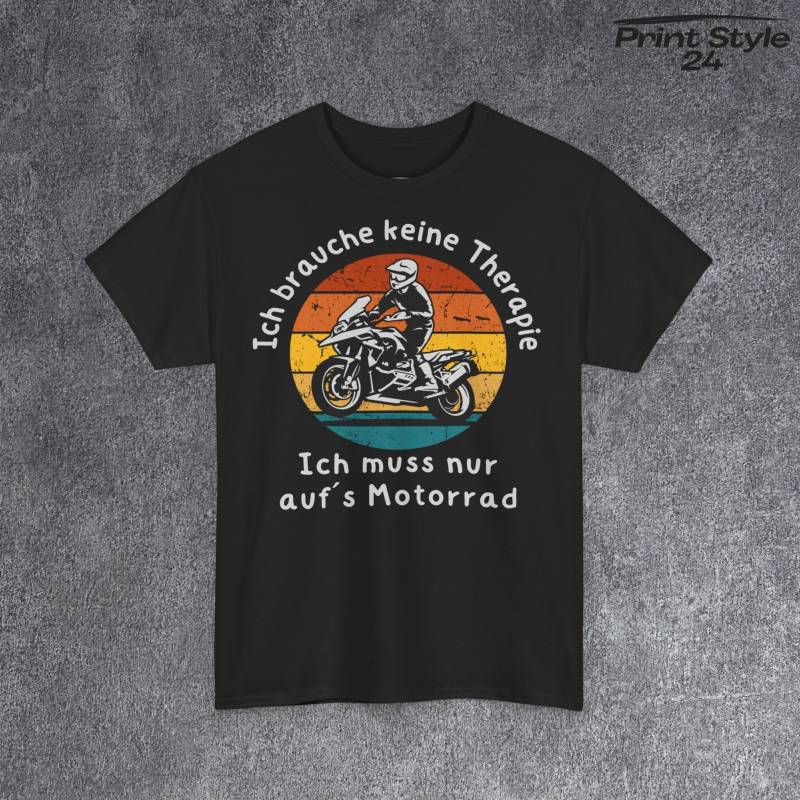 Tshirt Für Biker T Shirt Mit Statement Grafik Lustigem Spruch Tolles Geschenk Freunde T-Shirt Motorrad Therapie Botschaft von PrintStyle24