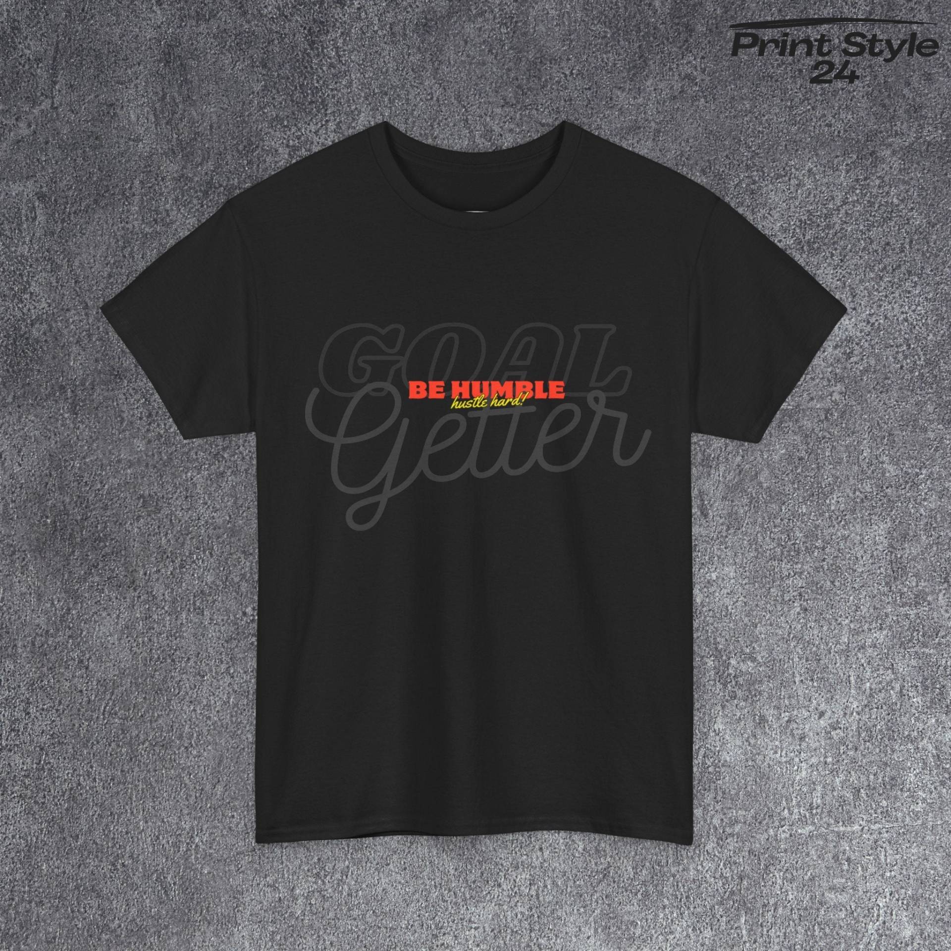 Tshirt Für Macher T Shirt Mit Coolem Schrift Motiv Spruch Fürs Leben Geschenk Freunde T-Shirt Einzigartiges Design Be Humble von PrintStyle24