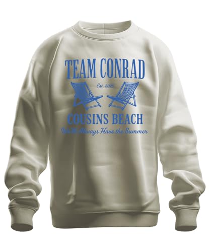 Team Conrad Cousins Beach We'll Always Have Summer I got Pretty Unisex Sweatshirt Pullover, Natur, M von Printera