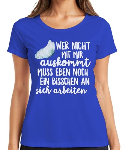 Wer Nicht mit Mir auskommt lustiger Spruch Sarkasmus Ironisch Damen T-Shirt, Blau, L Wer Nicht mit Mir auskommt lustiger Spruch Sarkasmus Ironisch Damen T-Shirt, Blau, L von Printera