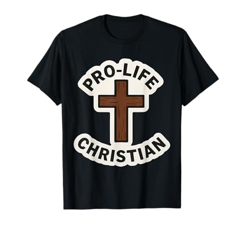 Pro-Life Christian Church, Selbsthilfegruppe für ungeborene Kinder, Kreuz T-Shirt von Pro-Life Christian Church Unborn Child Products