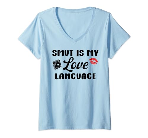 Damen I Love Smut Reader Shirt,Smutt Book Smut is My Love Language T-Shirt mit V-Ausschnitt Damen I Love Smut Reader Shirt,Smutt Book Smut is My Love Language T-Shirt mit V-Ausschnitt von Probably Reading Smutt Shirt,Is That Smut T Shirts