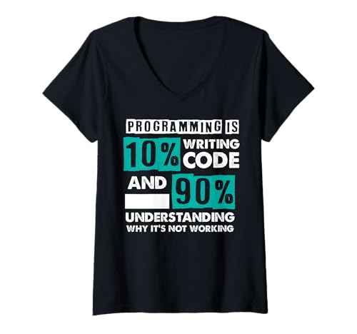 Damen Programmierung - Codierung - Programmierer Softwareentwickler T-Shirt mit V-Ausschnitt Damen Programmierung - Codierung - Programmierer Softwareentwickler T-Shirt mit V-Ausschnitt von -Programmer Software Developer-