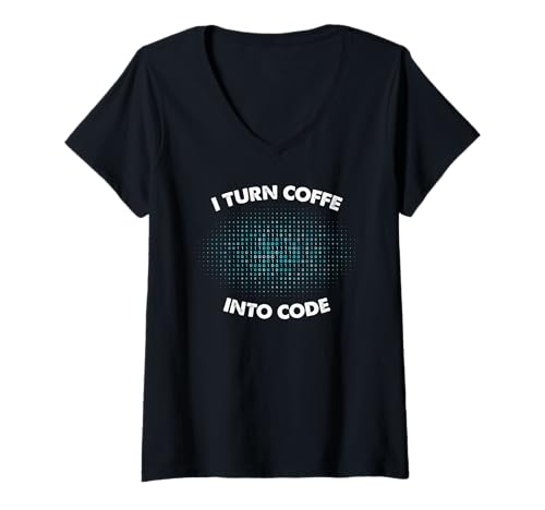 Damen Verwandeln Sie Kaffee in Code - Codierung - Softwareentwickler T-Shirt mit V-Ausschnitt Damen Verwandeln Sie Kaffee in Code - Codierung - Softwareentwickler T-Shirt mit V-Ausschnitt von -Programmer Software Developer-