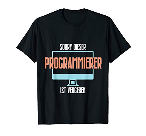 Herren Programmierer Spruch TShirt Dieser Mann ist vergeben T-Shirt von Programmierer Statement Vergeben Shirts