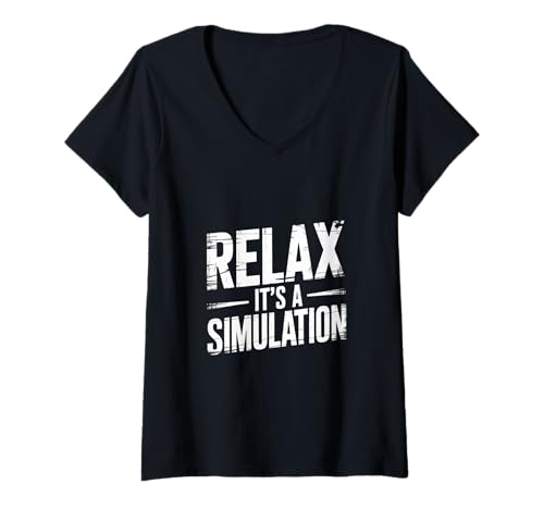 Damen Relax It's A Simulation Coding Programmer Software - T-Shirt mit V-Ausschnitt von Programmierer -Testen und Codieren von Humor