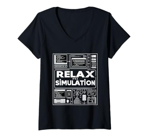 Damen Relax It's A Simulation Coding Programmer Software |- T-Shirt mit V-Ausschnitt von Programmierer -Testen und Codieren von Humor