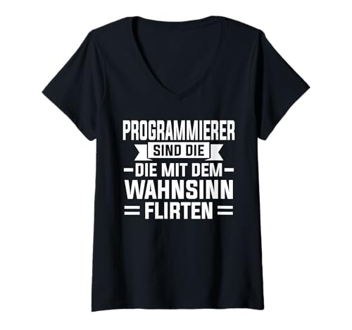 Damen Programmierer sind mit Wahnsinn flirten Debugging T-Shirt mit V-Ausschnitt Damen Programmierer sind mit Wahnsinn flirten Debugging T-Shirt mit V-Ausschnitt von Programmierer & Informatiker Geschenke