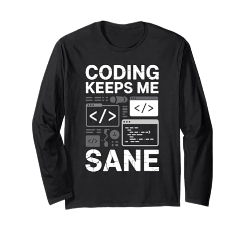 Coding Keeps Me Sane Coder Vintage Coding Geeks für Herren Langarmshirt Coding Keeps Me Sane Coder Vintage Coding Geeks für Herren Langarmshirt von Programming Binary Coding Programmer Computer Geek