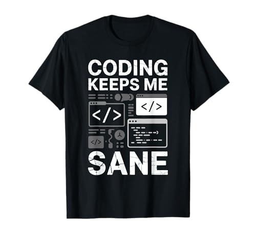 Coding Keeps Me Sane Coder Vintage Coding Geeks für Herren T-Shirt Coding Keeps Me Sane Coder Vintage Coding Geeks für Herren T-Shirt von Programming Binary Coding Programmer Computer Geek