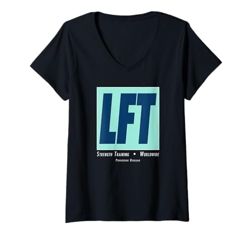 Damen LFT Lustiges Krafttraining Gym Motivation Workout T-Shirt mit V-Ausschnitt Damen LFT Lustiges Krafttraining Gym Motivation Workout T-Shirt mit V-Ausschnitt von Progressive Overload Fitness