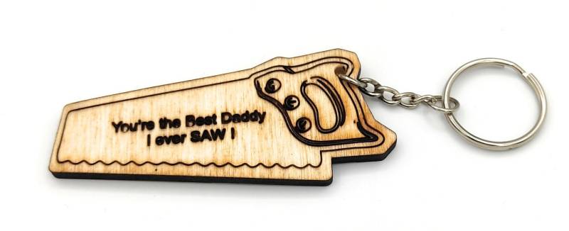 You Are The Best Daddy I Ever Saw - Unique Funny Keyring Made Of Poplar Wood For All Dads & Handymen in Your Life von Promotech