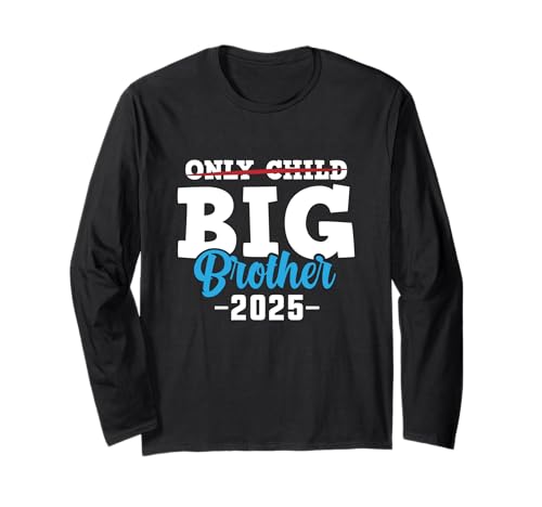 Kids Only Child Big Brother 2025 Schwangerschaftsankündigung Langarmshirt von Promoted To Big Brother 2025 for Kids Toddler