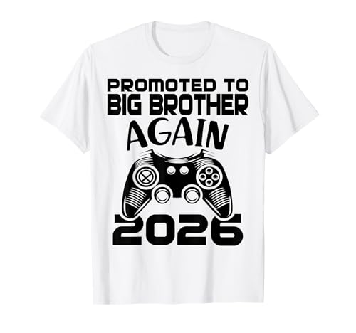2026 Wieder zum Big Brother befördert Baby Reveal Sibling T-Shirt von Promoted To Big Brother 2026 Sibling Gifts Tee