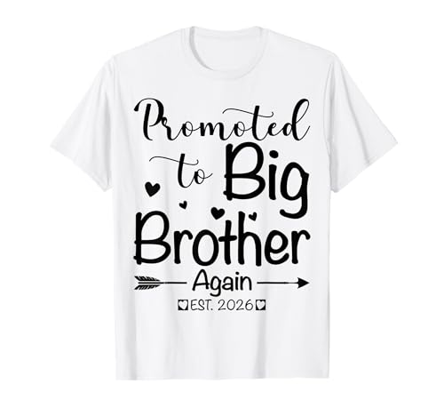 Promoted to Big Brother Again 2026 Baby Ankündigung Geschenke T-Shirt Promoted to Big Brother Again 2026 Baby Ankündigung Geschenke T-Shirt von Promoted To Big Brother 2026 Sibling Gifts Tee