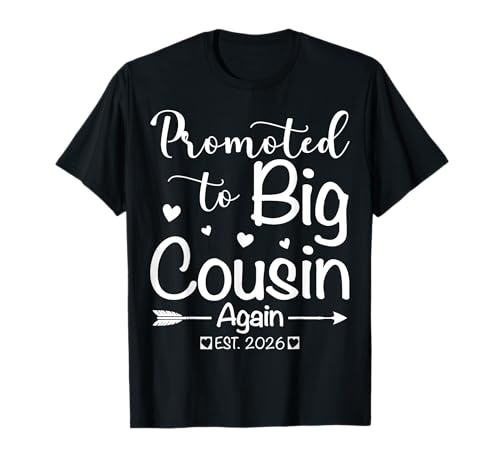 Promoted to Big Cousin Again 2026 Baby Ankündigung Kleinkind T-Shirt von Promoted To Big Cousin 2026 Announcement Gifts Tee