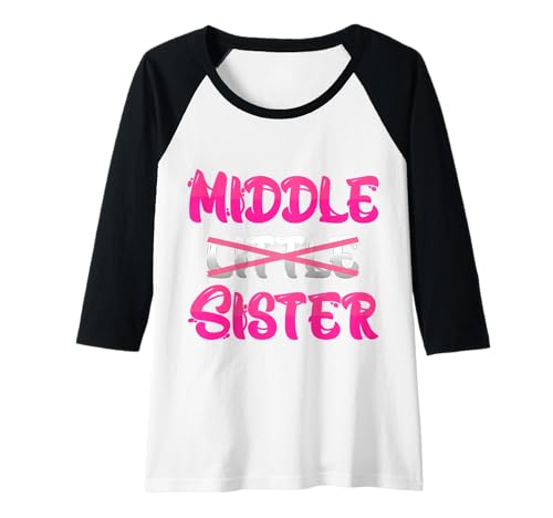 Damen Promoted to Middle Sister Baby Ankündigung Lustige Geschenke Raglan von Promoted To Middle Sister Baby Announcement Gifts