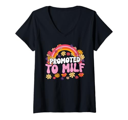 Damen Promoted to Milf Funny Mothers Day T-Shirt mit V-Ausschnitt Damen Promoted to Milf Funny Mothers Day T-Shirt mit V-Ausschnitt von Promoted To Milf Funny Mothers Day