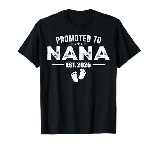 Zu Nana 2025 befördert Baby & Nana Funny For New Nana T-Shirt Zu Nana 2025 befördert Baby & Nana Funny For New Nana T-Shirt von Promoted To Nana 2025 Funny For New Nana Tees