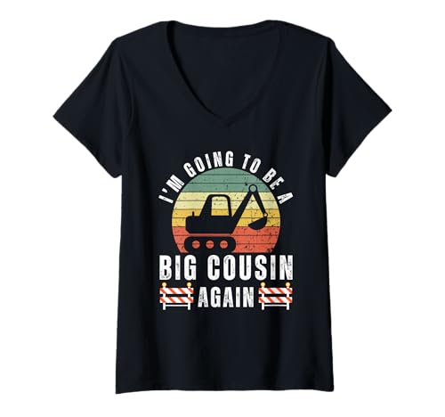 Damen Retro Ich werde Big Cousin Again Baubagger T-Shirt mit V-Ausschnitt von Promoted to New Baby Gender Reveal Announcement