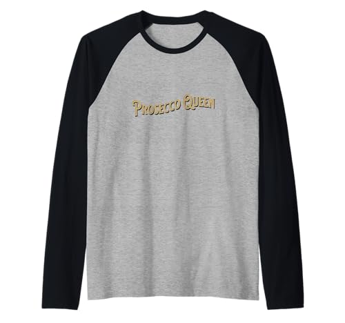 Prosecco Queen Elegantes Damen Shirt Raglan von Prosecco & Sektgenuss Apparel