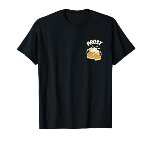 Prost Cheers Bierfest Biertrinker Männer Frauen T-Shirt Prost Cheers Bierfest Biertrinker Männer Frauen T-Shirt von Prost Cheers Beer Apparel